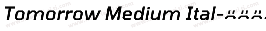 Tomorrow Medium Ital字体转换
